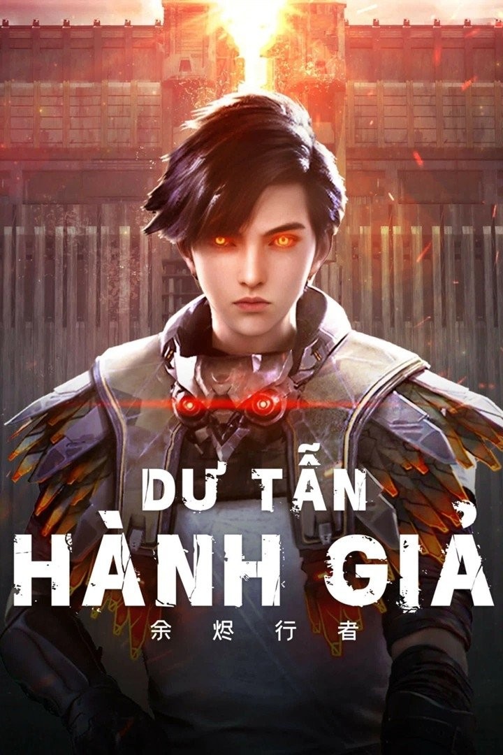 Xem phim Dư Tẫn Hành Giả